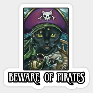 Beware of Pirates - Design 3 - Black Cat Sticker